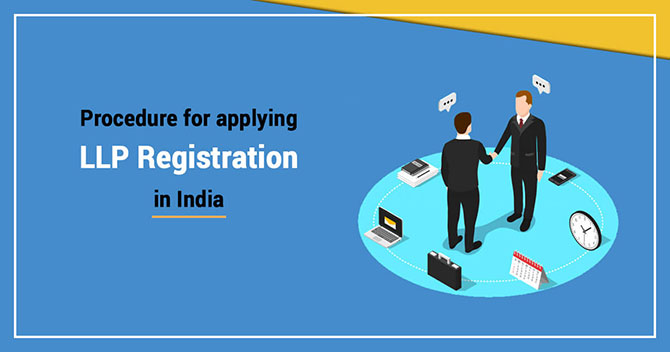 How To Register LLP Company In India