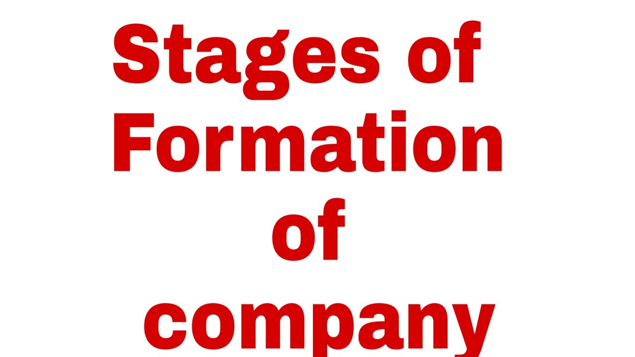 Company Formation Stages